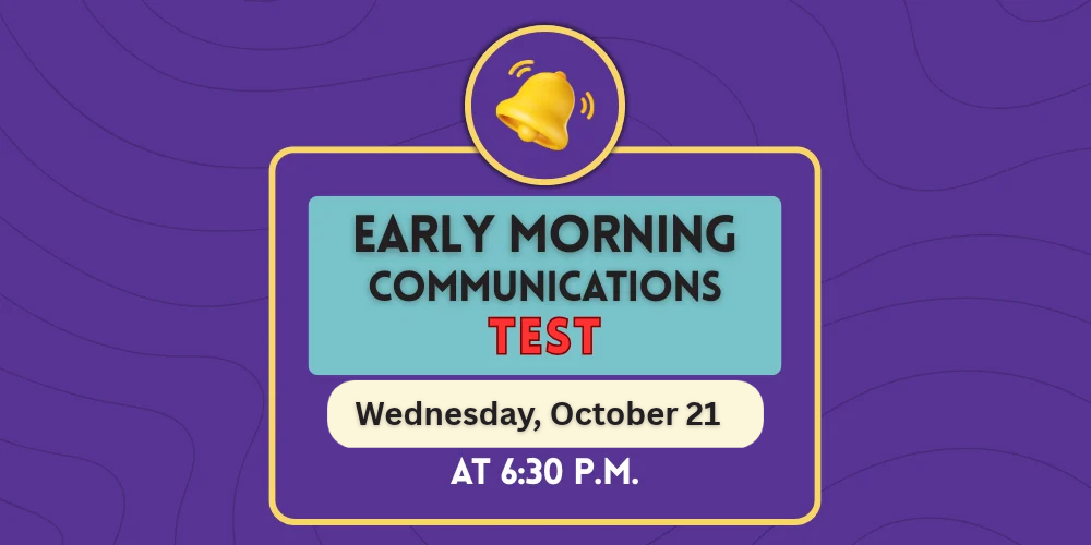 purple background with yellow bell. Early Morning Communications Test