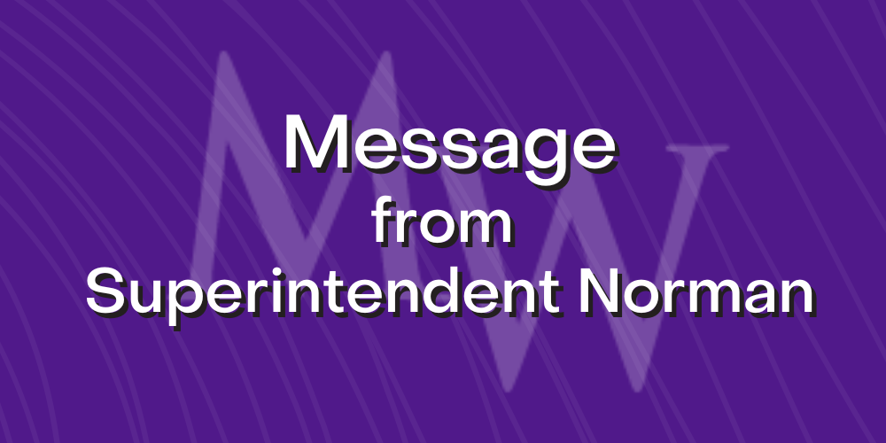 message from superintendent norman