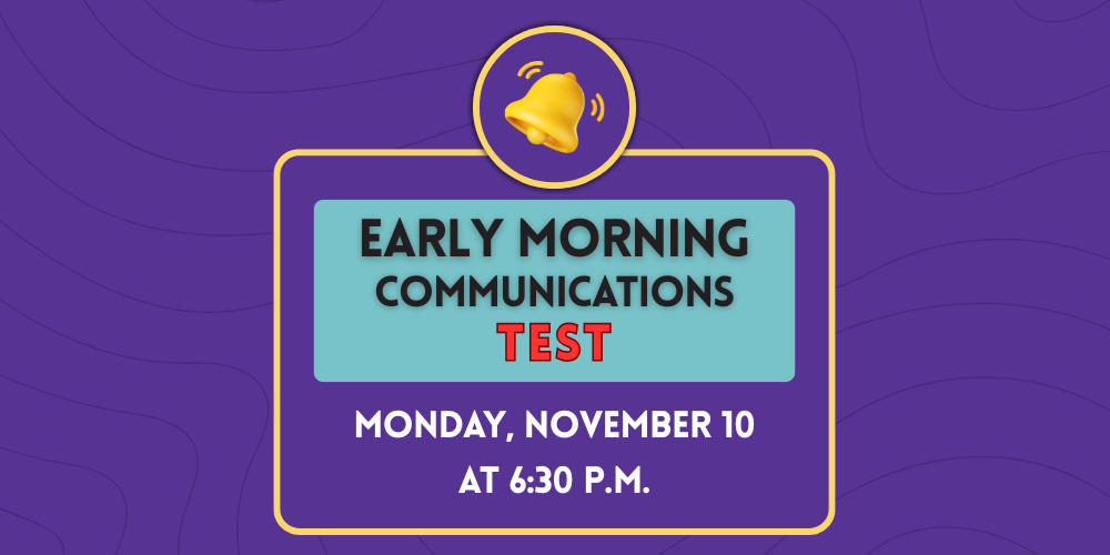 early morning communications test