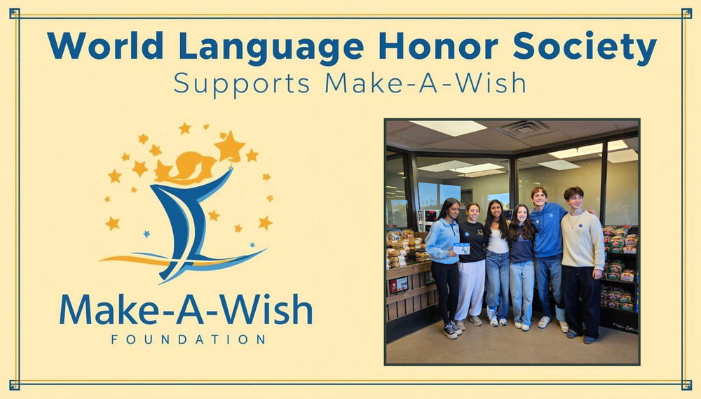Image with text: World Language Honor Society Supports Make -A-Wish
