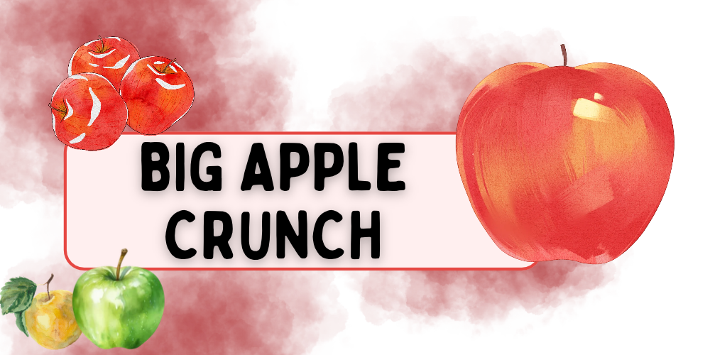 Big Apple Crunch