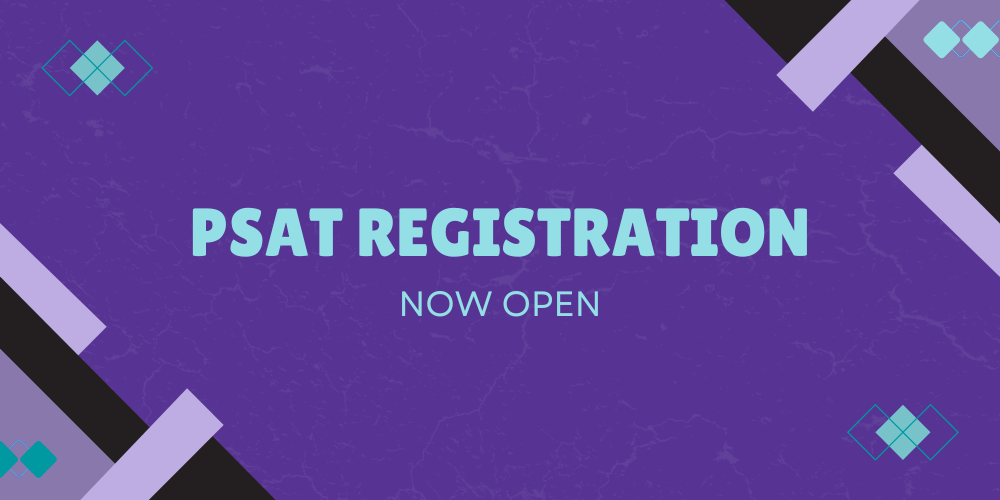 PSAT Registration is now open