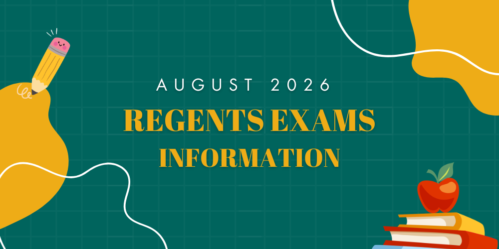 Image with text: August 2026 Regents Exams Information