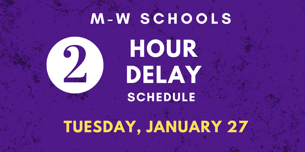 2 hour delay on January 27