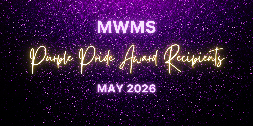 MWMS Purple Pride Award Recipients May 2026