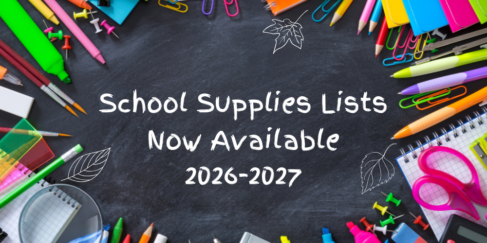 Image with text: School Supplies Lists now available 2026-2027