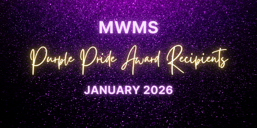 MWMS purple pride award recipients January 2026
