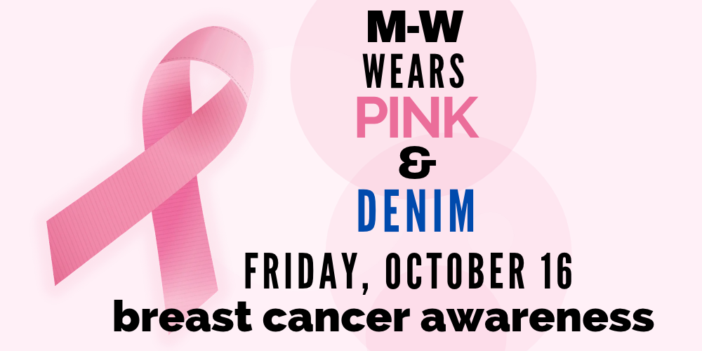 wear pink or denim on friday, october 16 for breast cancer awareness