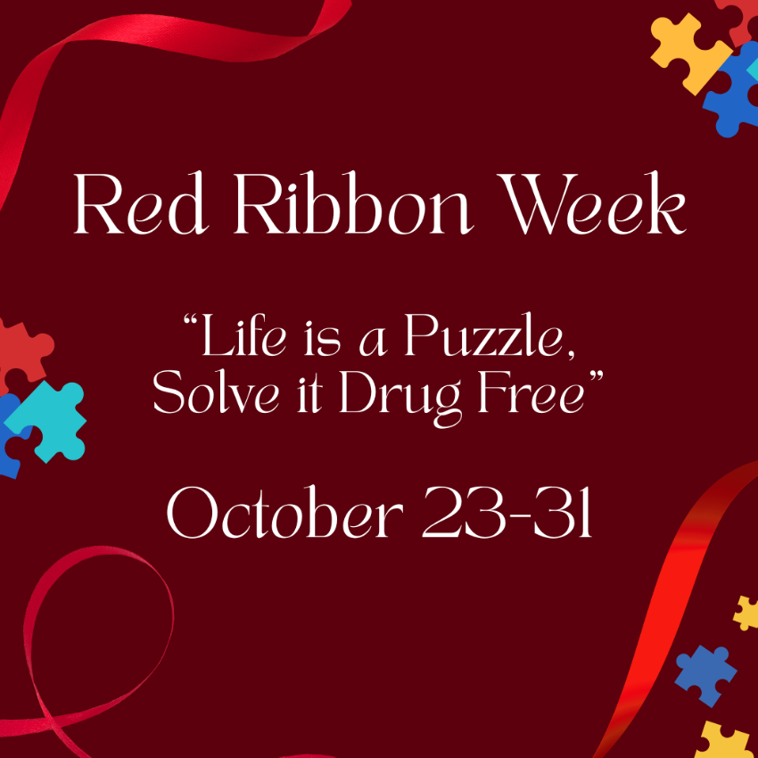 white text that says, Red Ribbon Week, Life is a Puzzle solve it drug free, with a red backgorund 