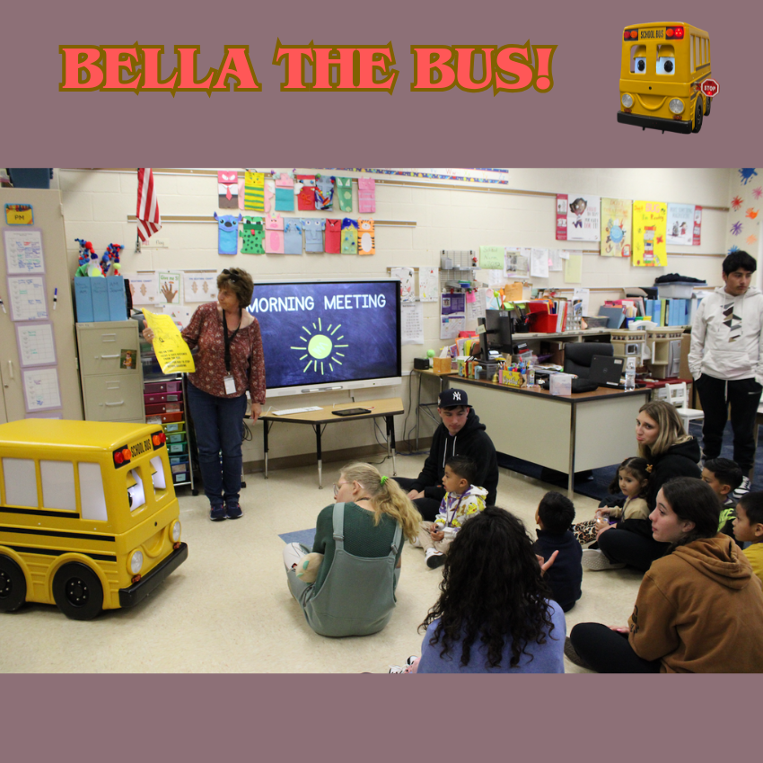 students sitting the floor with a toy bus text saying bella the bus 
