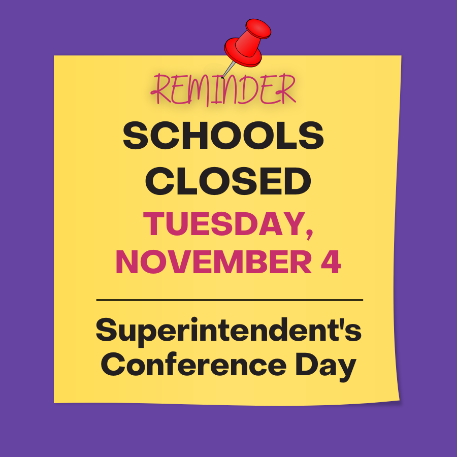 graphic that says schools closed November 4