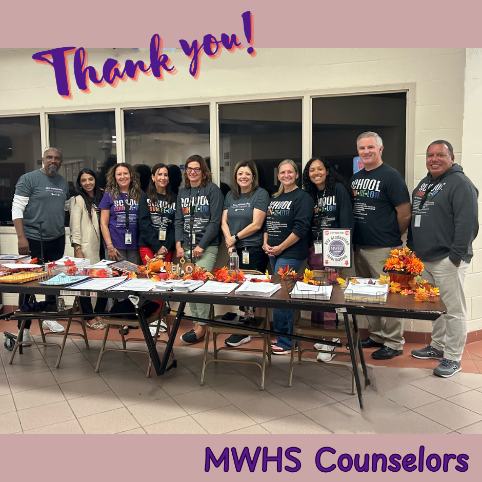thank you MWHS Counselors 