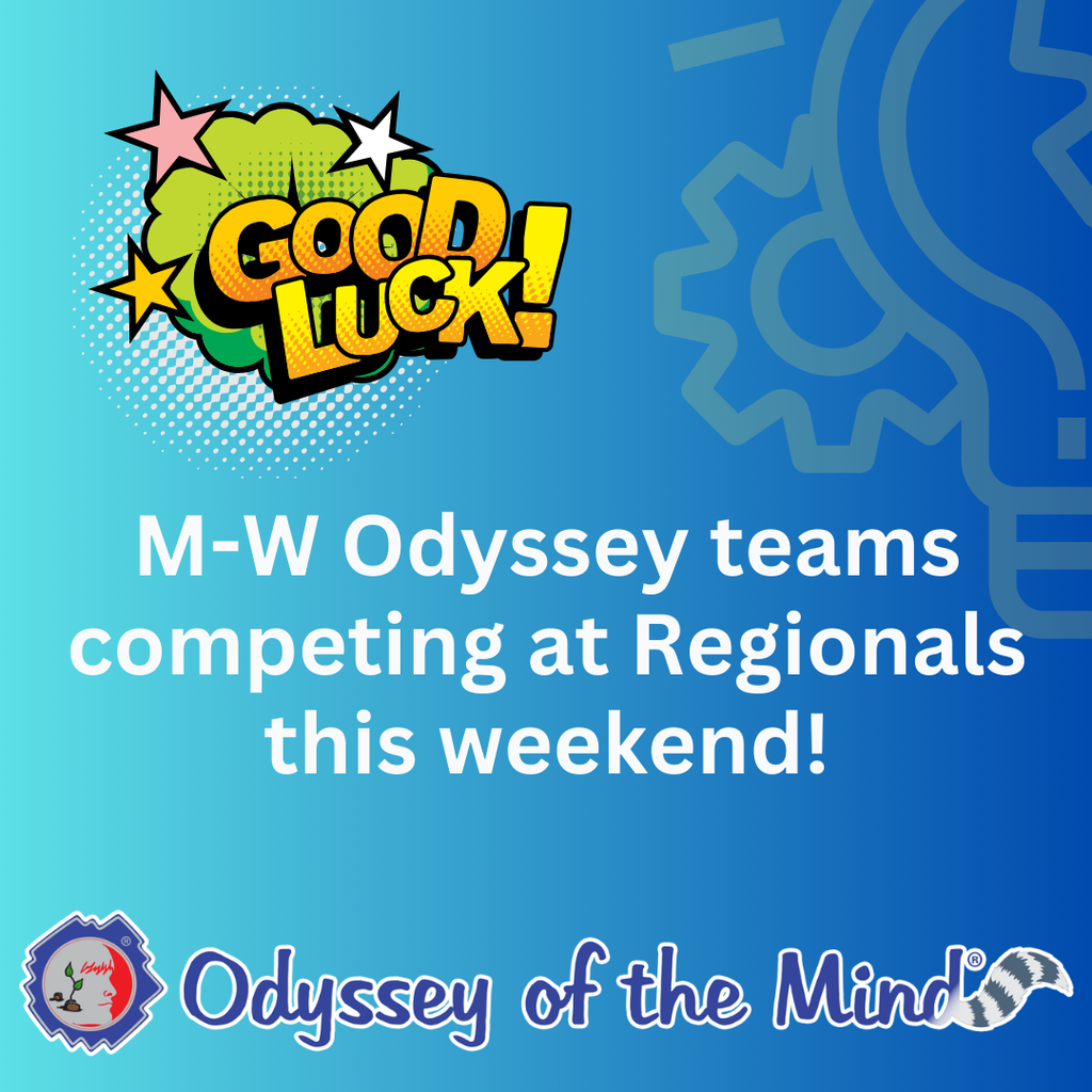 Good luck message to Odyssey of the Mind teams competing at regionals