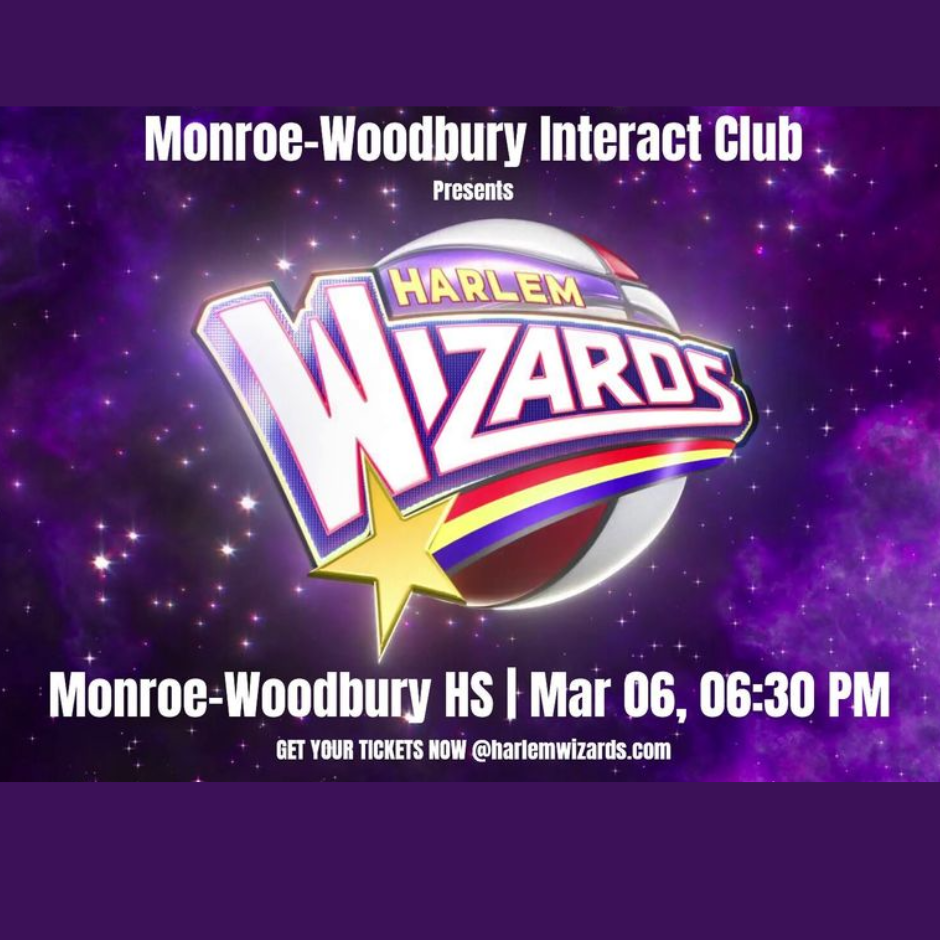 monroe-woodbury interact club presents harlem wizards at Monroe-woodbury HS March 6, 6:30 pM 