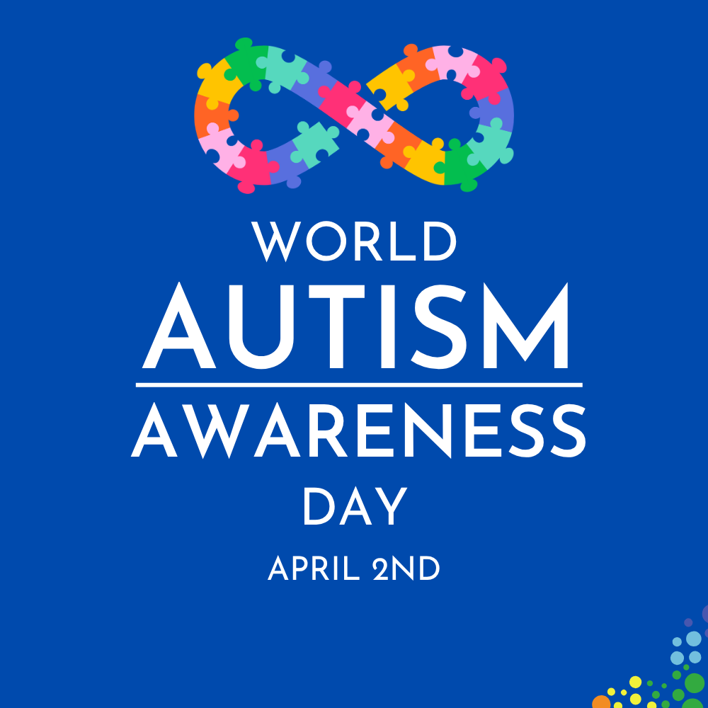 world autism awareness day April 2nd 