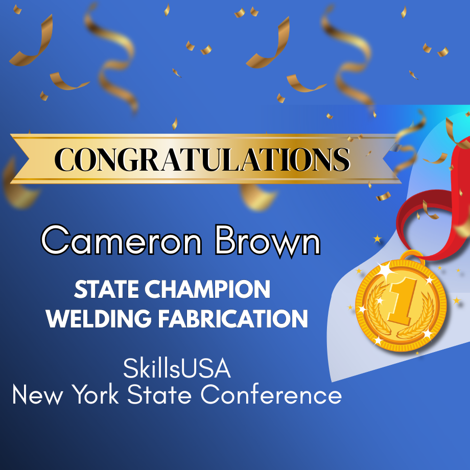 Cameron Brown wins first place in welding fabrication at SkillsUSA NYS Conference