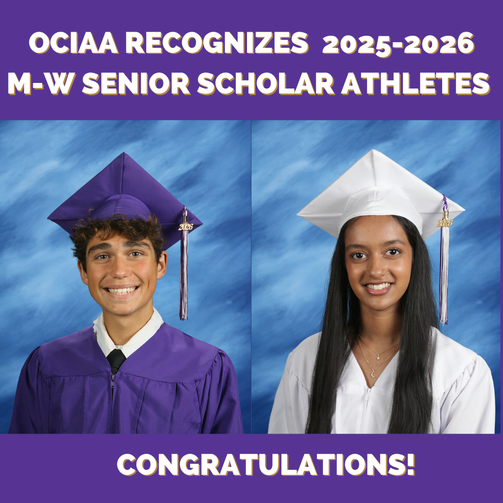 OCIAA RECOGNIZES 2025-2026 M-W SENIOR SCHOLAR ATHLETES CONGRATULATIONS