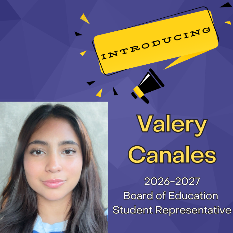 introducing Valery Canales 2026-27 Board of Education Student Representative