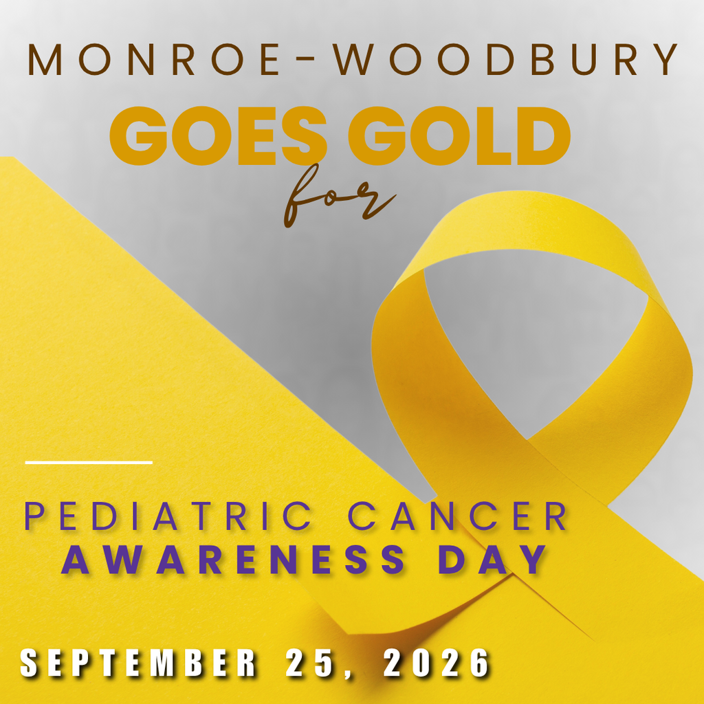 Monroe-Woobury Goes Gold for Pediatric Cancer Awareness Day, September 25, 2026