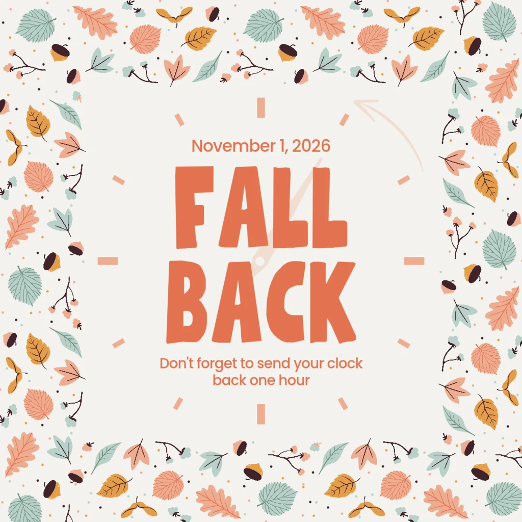 A fall-themed poster with leaves, acorns, and branches. Text reads "Fall Back". 