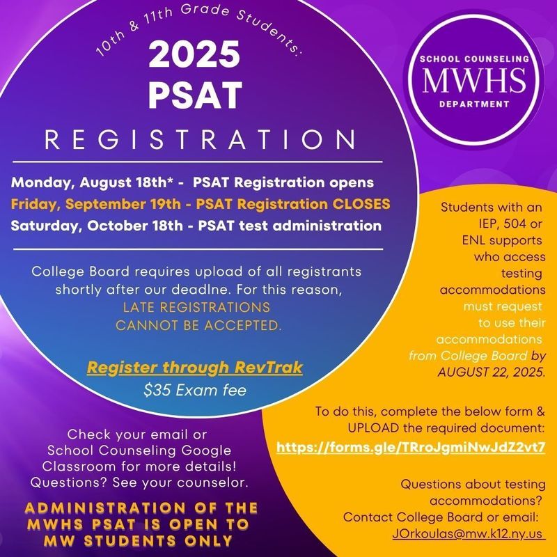 10th & 11th grade students: 2025 PSAT Registration. Monday, August 18th - PSAT registration opens. Check the letter for more information.