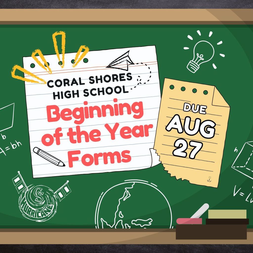 Beginning of the Year Forms / Documents due August 27th