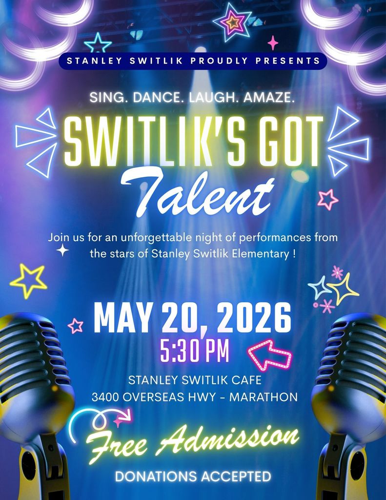 Switlik's got talent show May 20th at 5:30 p.m.