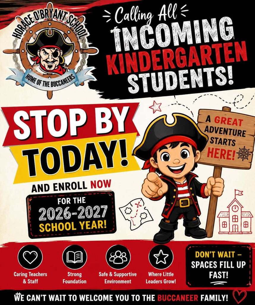 Stop by and sign up for Kindergarten!