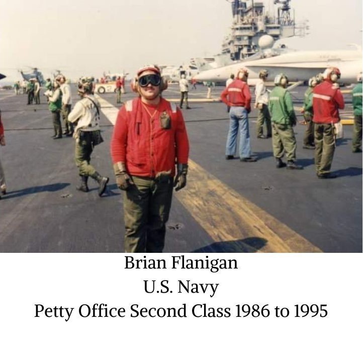 Brian Flanigan U.S. Navy Petty Officer Second Class 1986 to 1995