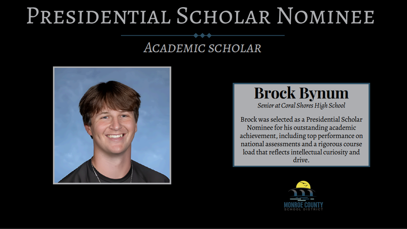 Brock Bynum, Presidential Scholar Nominee