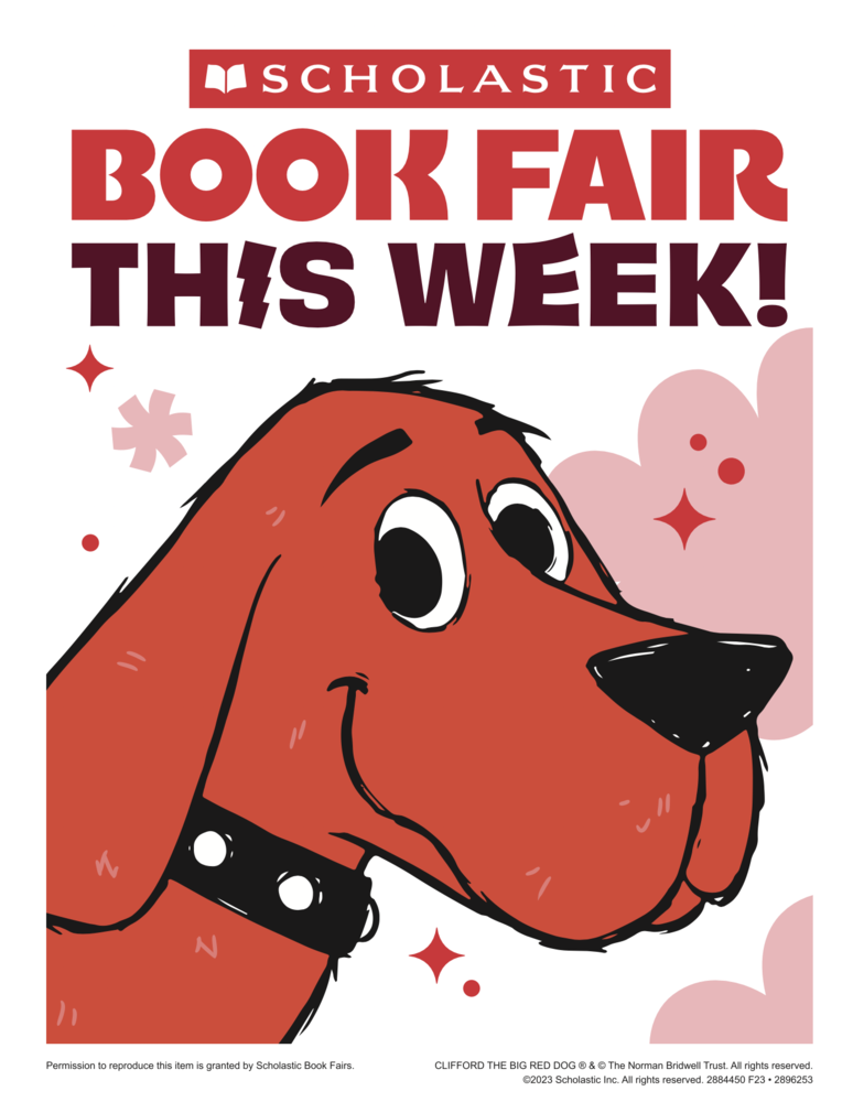 Clifford the Big Read Dog looks at the viewer. The text above him says, "Scholastic Book Fair This Week!"