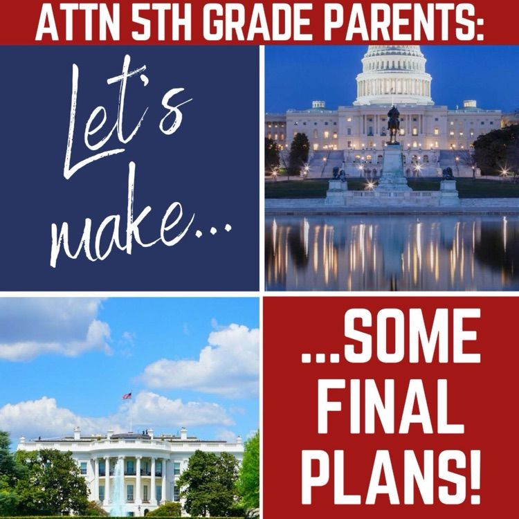 attn 5th grade parents - let’s make some final plans