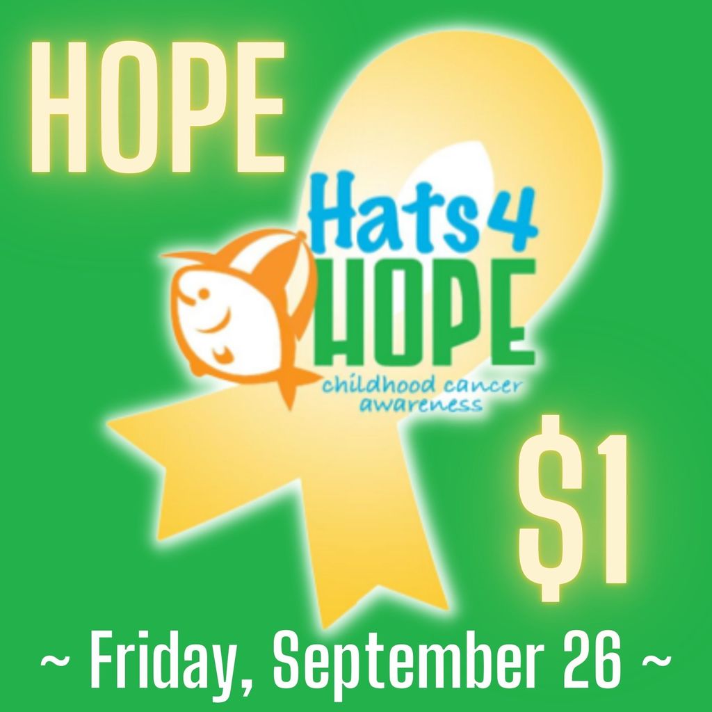 Hats4Hope - one dollar - Jay's Hope  - friday september 26