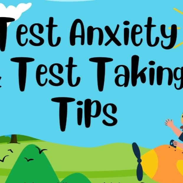 test anxiety and test taking tips