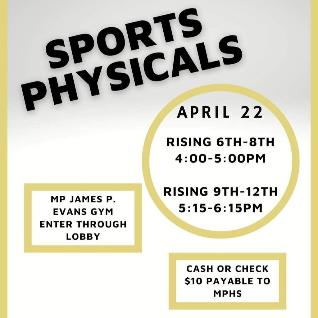 sports physicals - MP gym - april 22 - cash or check 