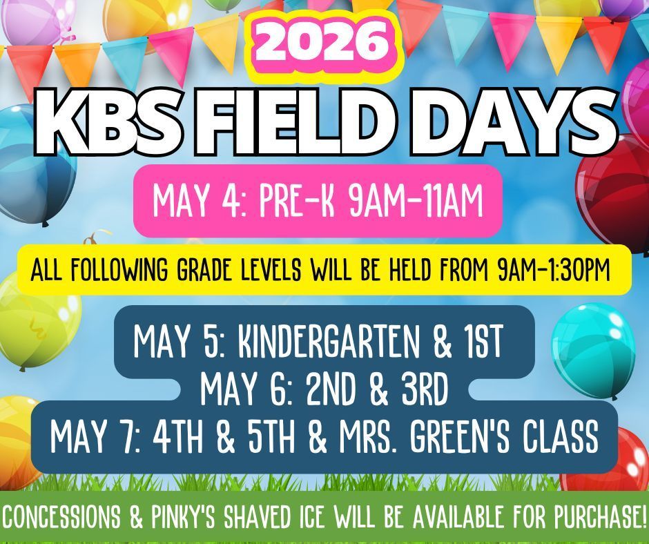 KBS Field Days May 4-7