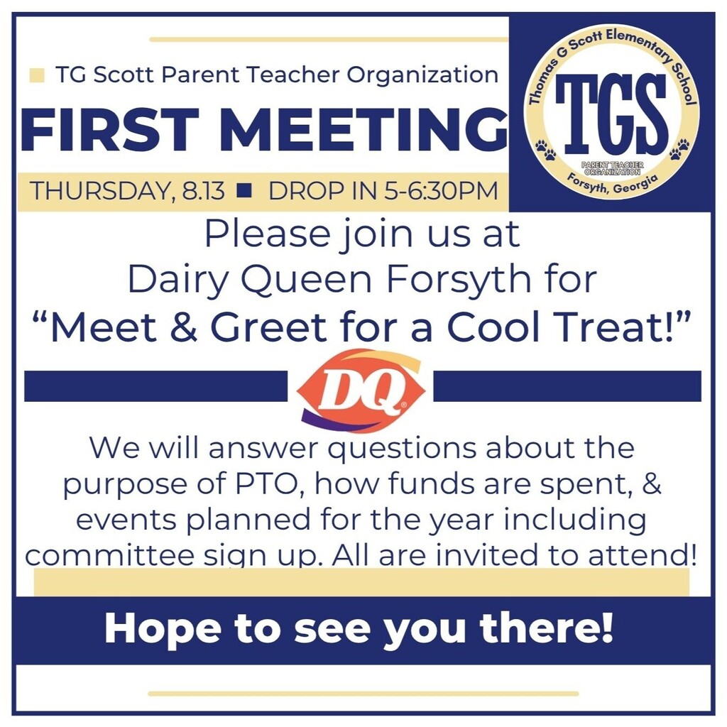 please join PTO at DQ for a meet and greet - purpose