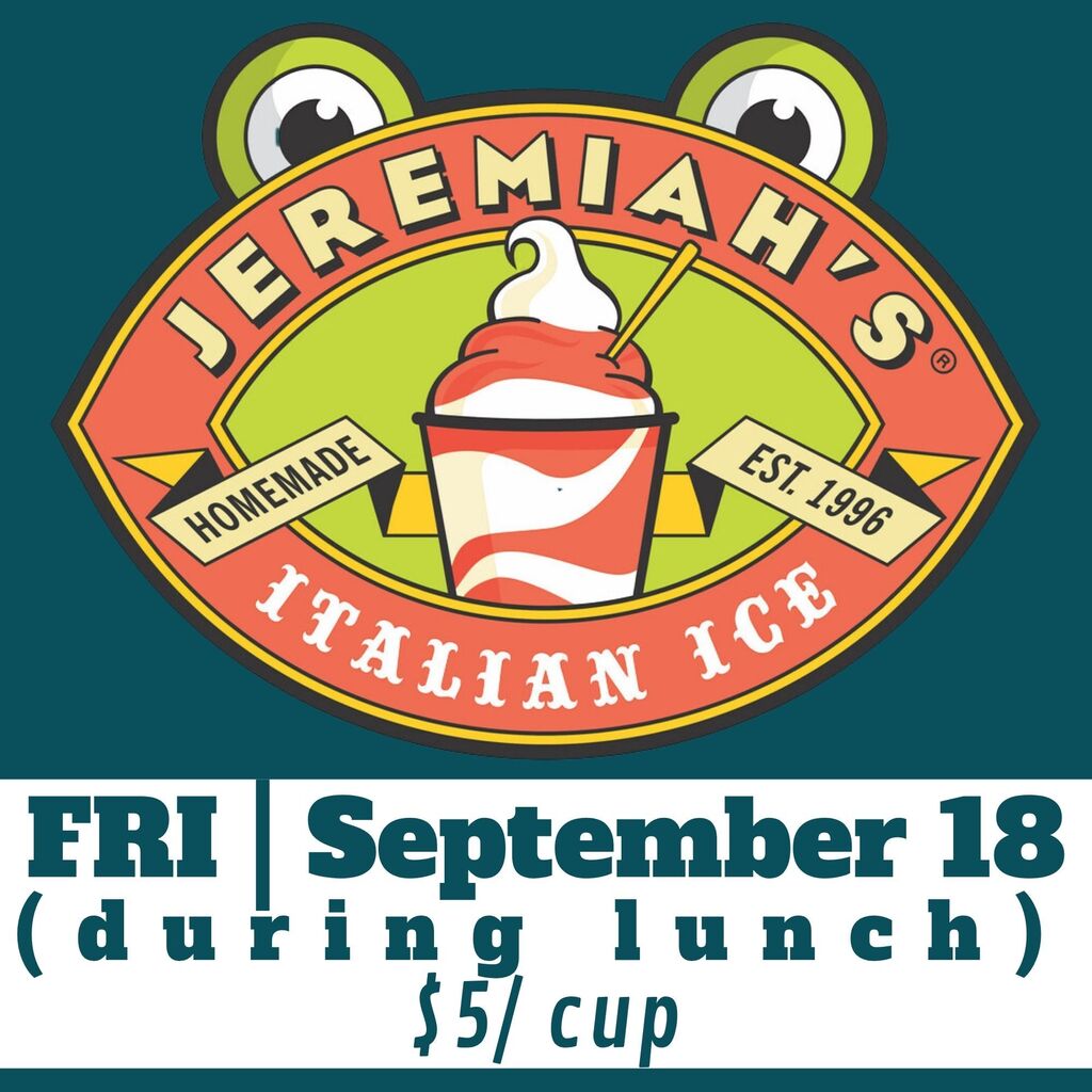 jeremiahs italian ice for sale - fri sept 18 during lunch - 5 dollars per cup
