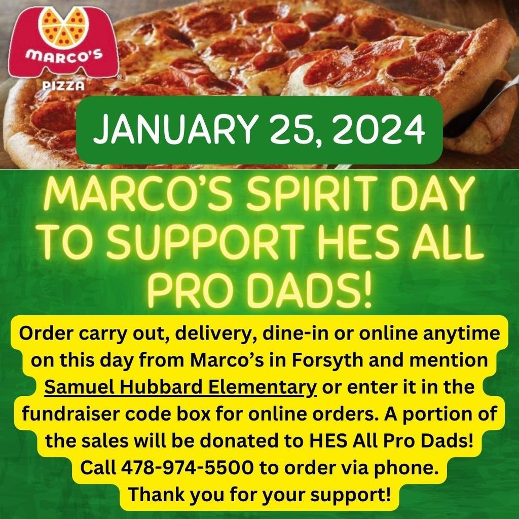 Marco's spirit day is January 25th proceeds from sales on this day will benefit our HES All Pro Dads