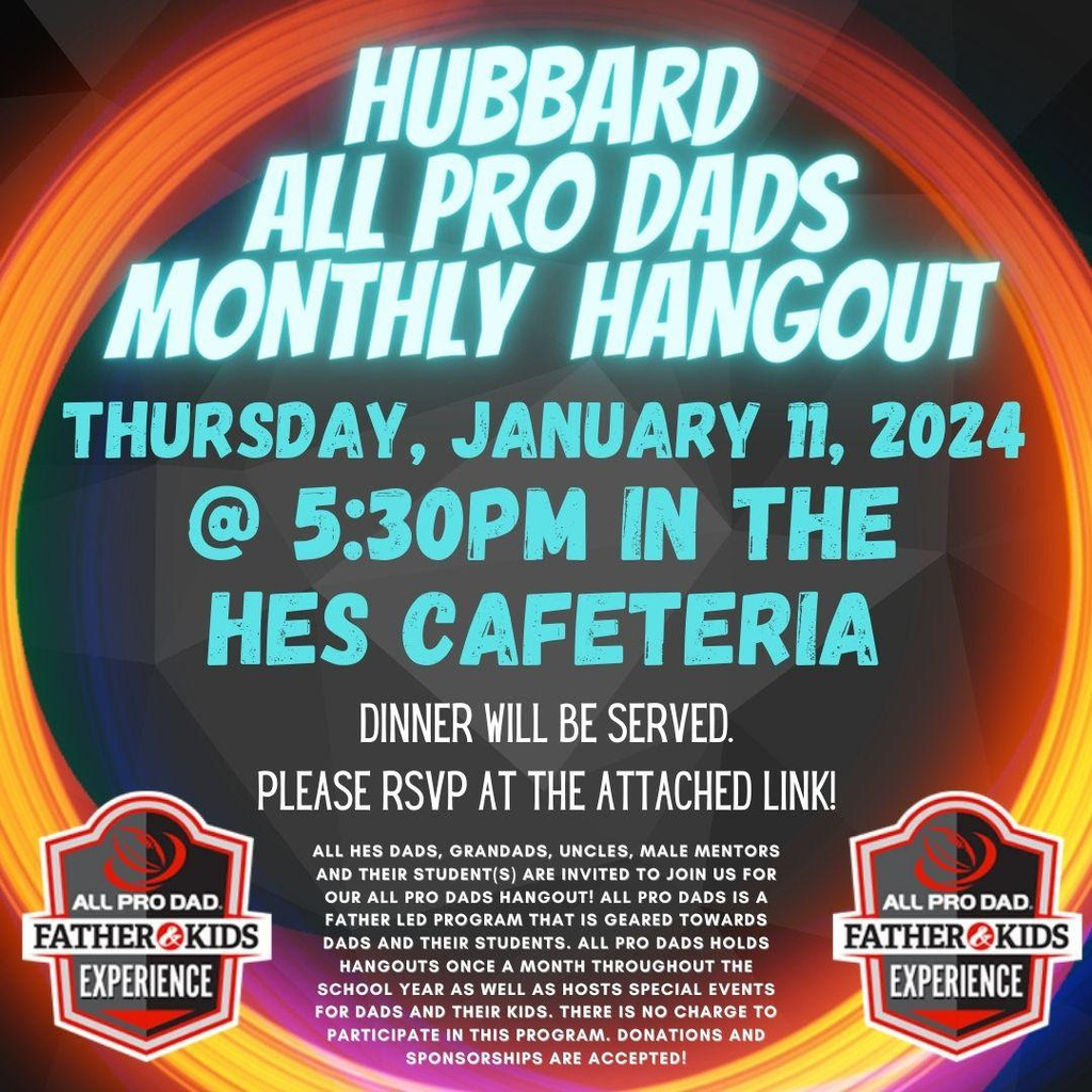 HES All Pro Dads is this Thursday, January 11 at 5:30pm in the HES Cafeteria