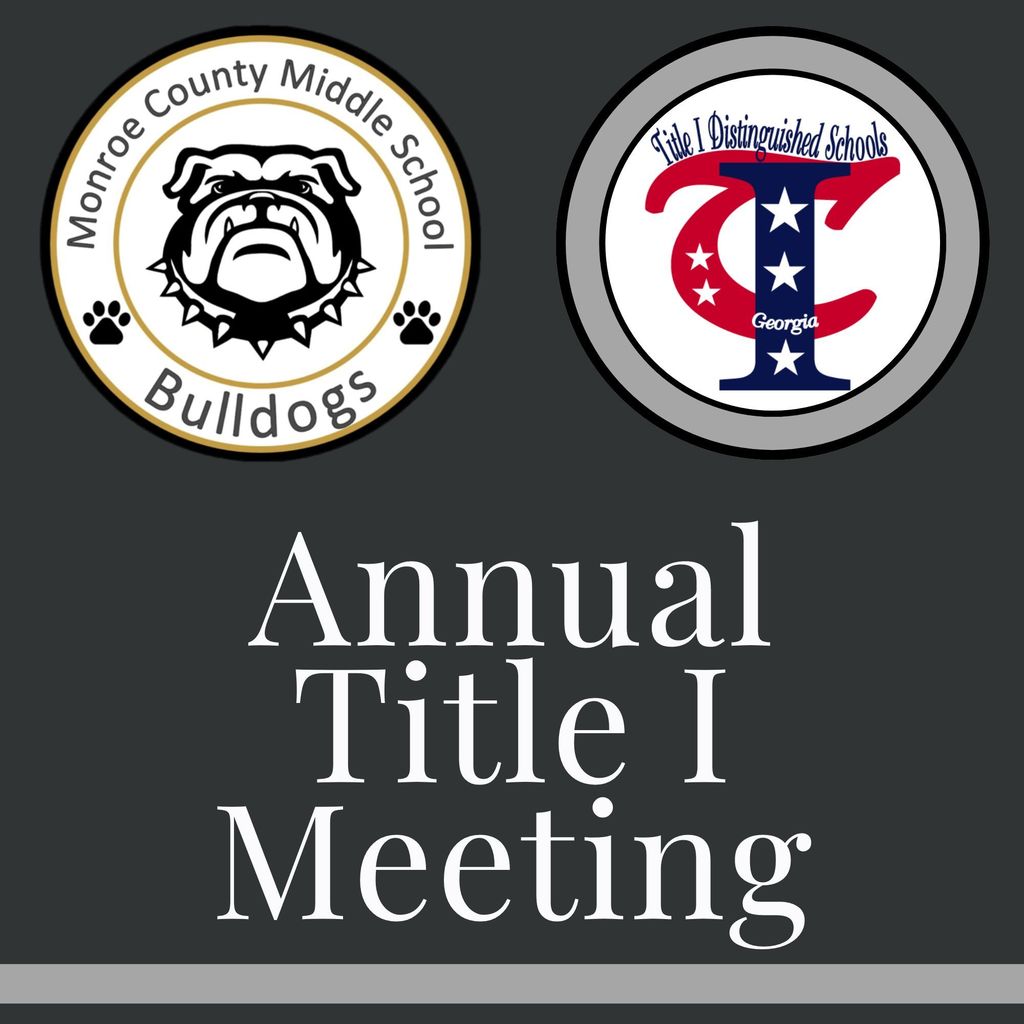 Annual Title 1 Meeting - MCMS logo and Title 1 logo