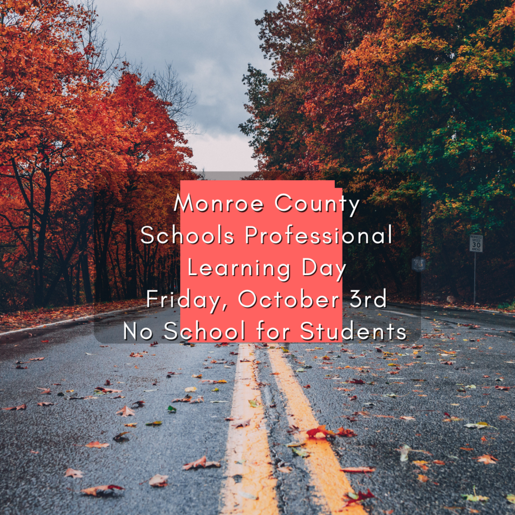 Reminder, no school for students on Friday, October 3rd.