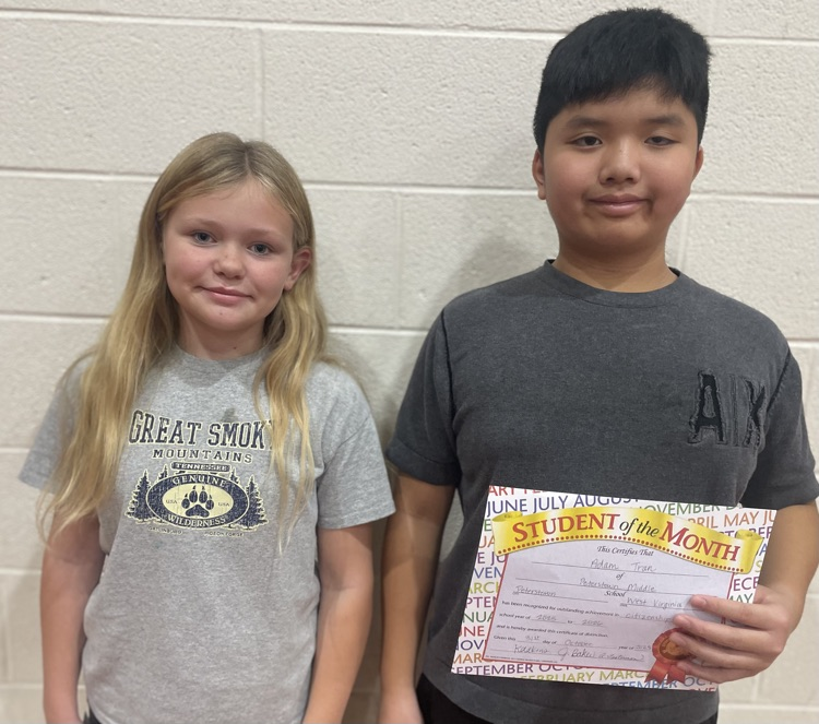 The Peterstown Middle School 5th grade students of the month for October are Izzy Walters and Adam Tran.