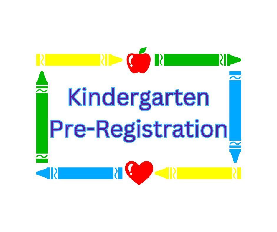 Kindergarten Pre-Registration
