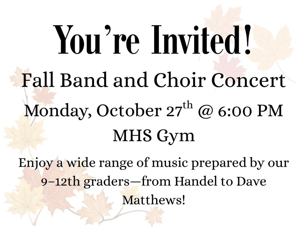 MHS Fall Band and Choir Concert
