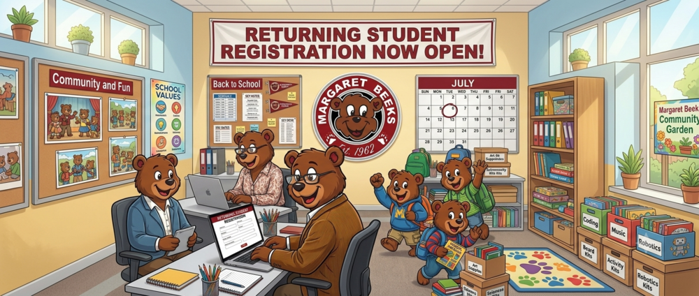 A wide, friendly cartoon illustration for Margaret Beeks Elementary School. In an office setting, adult bear staff members work on laptops next to the school's circular bear mascot logo. In the background, excited student bears carrying backpacks look ready for school. A prominent banner at the top reads "Returning Student Registration Now Open!" and the classroom is filled with colorful learning materials, books, and a calendar showing the month of July.