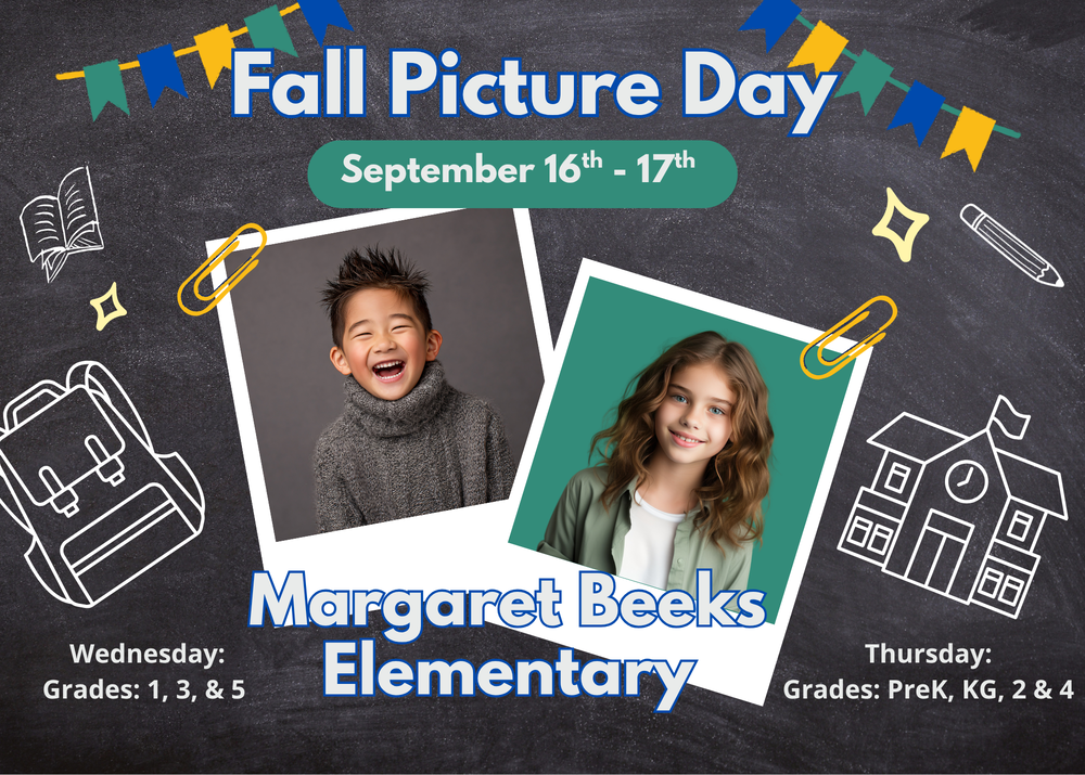 Fall Picture Day flyer for Margaret Beeks Elementary against a chalkboard background with school-themed doodles. It lists the dates as September 16th – 17th, with Wednesday scheduled for Grades 1, 3, & 5, and Thursday scheduled for Grades PreK, KG, 2 & 4. Features photos of two smiling students.