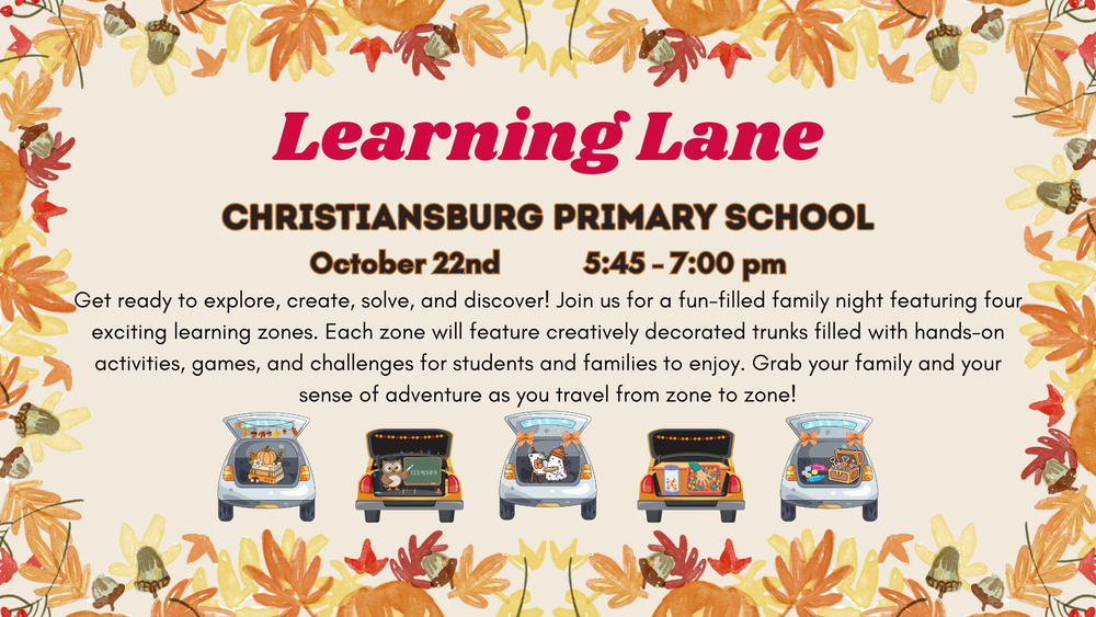 Decorative boarder surrounding Learning Lane event at Christiansburg Primary School.  Text is below.