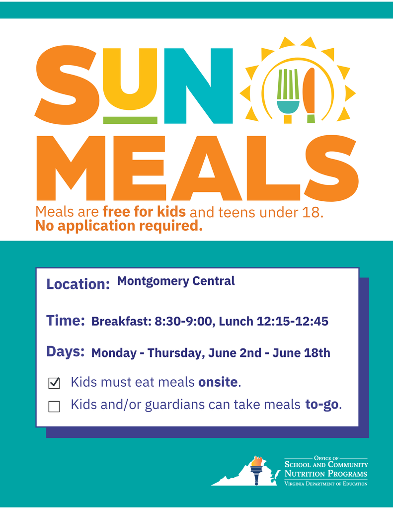 Location: Montgomery Central time: 8:30-9:00, lunch 12:15-12:45. Monday -thursday, June 2-June 18. Kids must eat on site