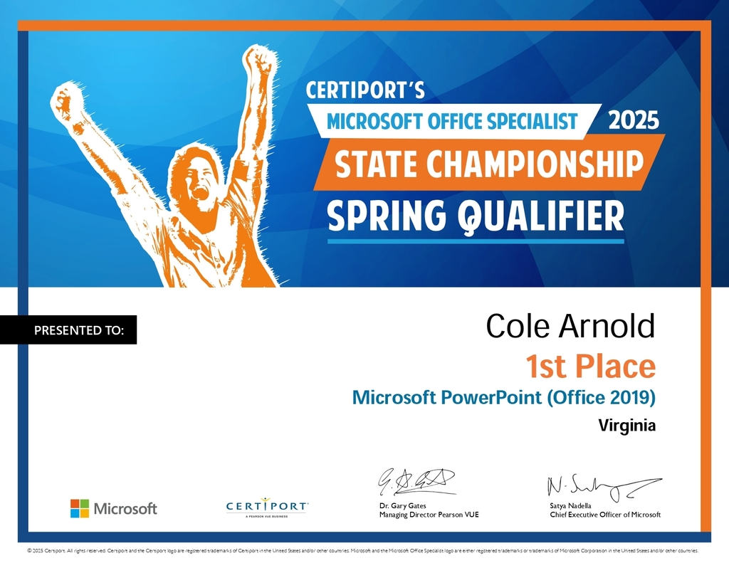 Certiport's Microsoft Office Specialist 2025 State Championship Spring Qualified Cole Arnold 1st Place Microsoft Powerpoint